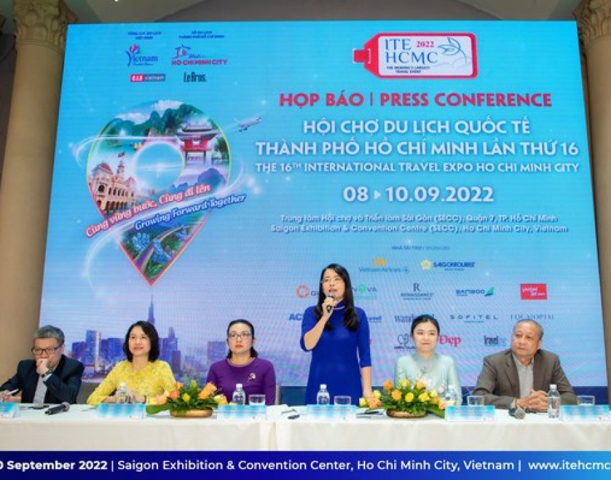 COUNTDOWN TO ITE HCMC 2022 – WHERE TOURISM INDUSTRY “GROWING FORWARD TOGETHER”
