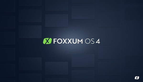 Foxxum Announces Foxxum 0S 4