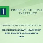 Frost & Sullivan Institute Recognizes Companies Committed to ESG and Growth Excellence with Enlightened Growth Leadership Awards, 2022