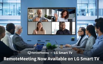 RemoteMeeting Now Available on LG Smart TVs