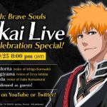 “Bleach: Brave Souls” Bankai Live Anime Celebration Airs Sunday, September 25th