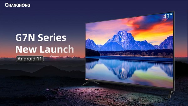 Changhong's New G7N Series Android Smart TV Gains Popularity in Indonesia