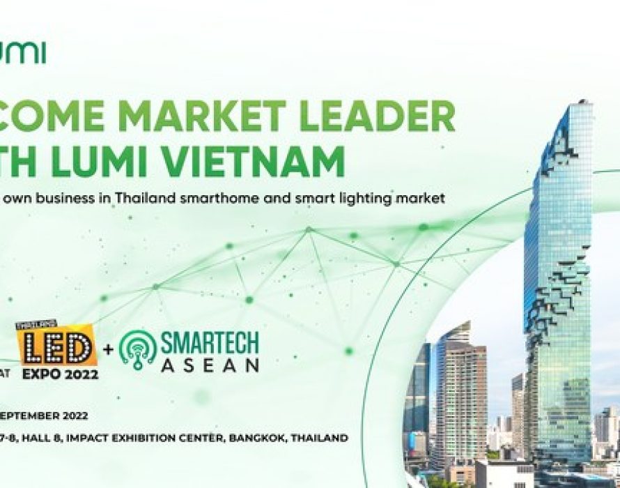 Expanding business in the million-dollar smarthome and smart lighting industry in Thailand with Lumi