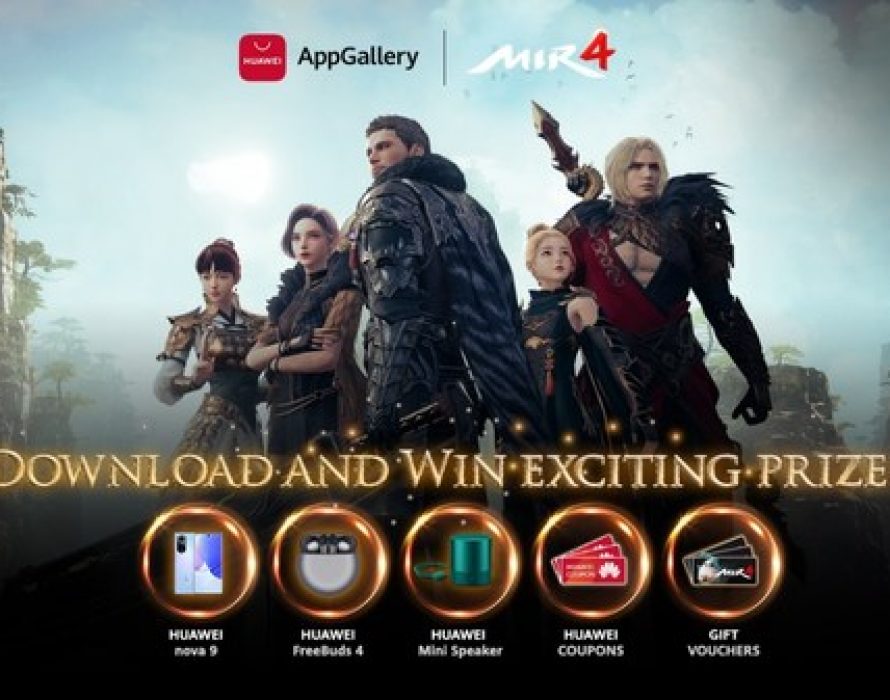 Popular game MIR4 debuts on HUAWEI AppGallery with exclusive launch promotions and prizes