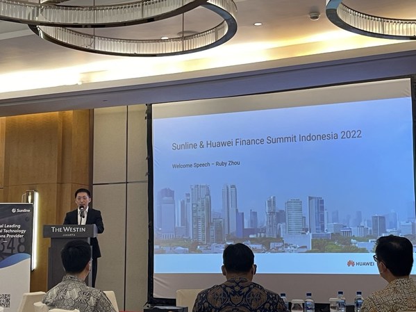 Sunline and Huawei Finance Summit Indonesia 2022 centered on capturing the real value from Cloud and Digital Transformation through Core Modernization