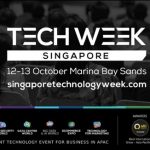 In Less Than 2 Days, Experts from AWS, Digital Realty, DBS, Huawei, Google Cloud, Microsoft, and Visa to Speak at Tech Week Singapore