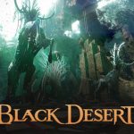 Black Desert SEA Introduces Daytime Forest Atoraxxion, “Yolunakea”