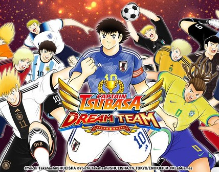 “Captain Tsubasa: Dream Team” Debuts New Players Wearing National Team Official Kits from Around the World in the World Dream Campaign