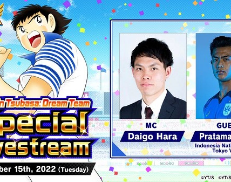 Professional Indonesian Football Player Pratama Arhan Appears as Guest for “Captain Tsubasa: Dream Team” Special Livestream on November 15th