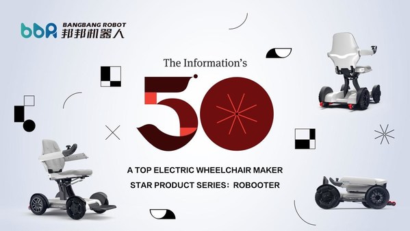 The Information IT50 Shanghai Bangbang Robotics A Wheelchair Maker