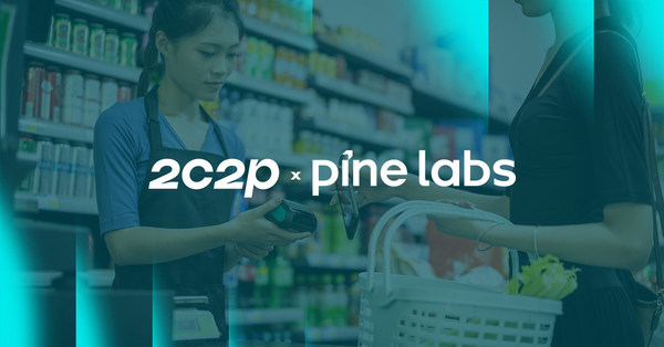 2C2P and Pine Labs to Expand Buy Now Pay Later Acceptance in Southeast Asia