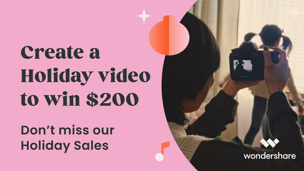 Get into the Holiday Spirit with Wondershare to Spread Joy and Win