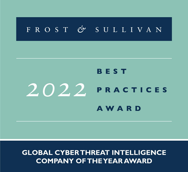 2022 Global Cyber Threat Intelligence Company of the Year Award 2022 Global Cyber Threat Intelligence Company of the Year Award