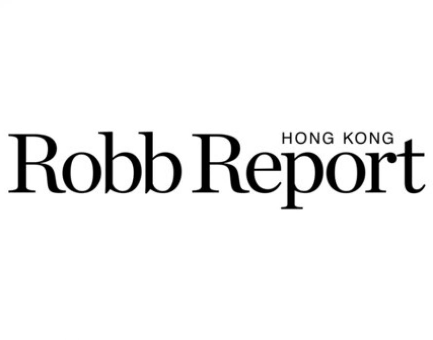 Robb Report Hong Kong welcomes the launch of its official website, robbreport.hk