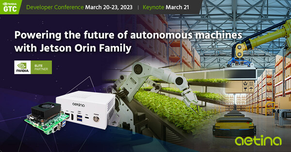 Aetina's New Edge Computing Systems and Platforms Are Powered by the Latest NVIDIA Jetson Orin System-on-Modules
