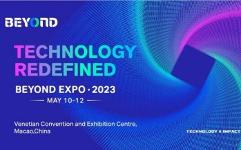 BEYOND Expo Back in Macao for 2023 to See “Technology Redefined” in one of Asia’s Biggest Tech Events