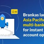 Brankas launches Asia Pacific’s first multi-bank API for instant account opening