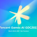 Tencent Games to Showcase Latest Innovations in Game Development at GDC 2023