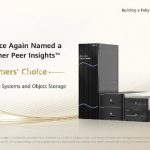 For Second Year in a Row, Huawei Named a Customers’ Choice in Gartner Peer Insights™ Voice of the Customer for Distributed File Systems and Object Storage