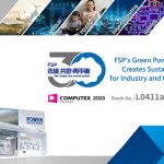 FSP’s Green Power Technology Creates Sustainable Value for Industry and the Environment