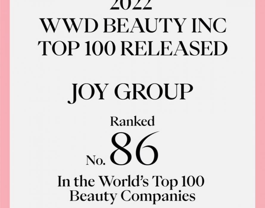JOY GROUP Celebrates Its Debut on WWD Beauty Inc Top 100