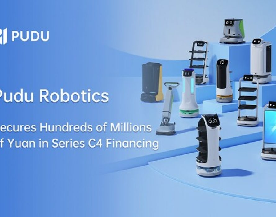 Pudu Robotics Secures Hundreds of Millions of Yuan in Series C4 Financing, on Top of $15 Million C3 Round in February