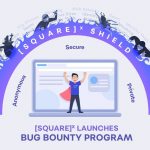 SquareX Launches Global Bug Bounty Program, Inviting Hackers to Test and Strengthen Security Product with USD 25,000 in Prize Money