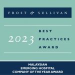 Sunway Medical Centre Velocity Awarded by Frost & Sullivan for Leading the Malaysian Hospital Industry with Holistic Medical Care and Pioneering Technologies