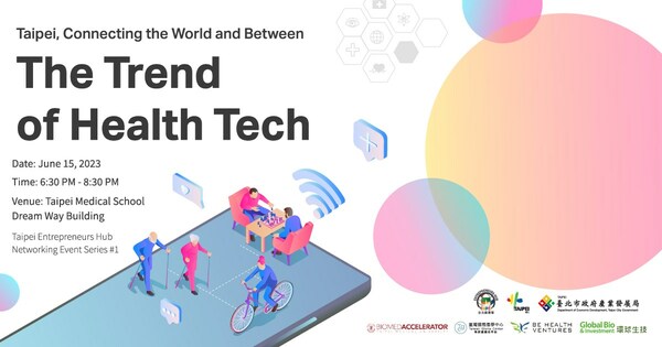 Taipei Entrepreneurs Hub (TEH) to kick off its first event with guest speakers from BE Health Ventures, TMU Biomed Accelerator, and Global Bio & Investment Monthly to discuss the Trend of Health Tech.