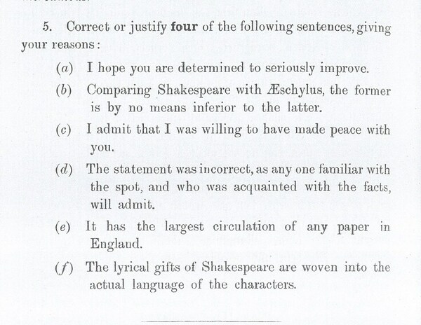 Can you answer a 110-year-old English exam question? Can you answer a 110-year-old English exam question?