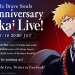 “Bleach: Brave Souls” 8th Anniversary Bankai Live Airs Tuesday, July 18