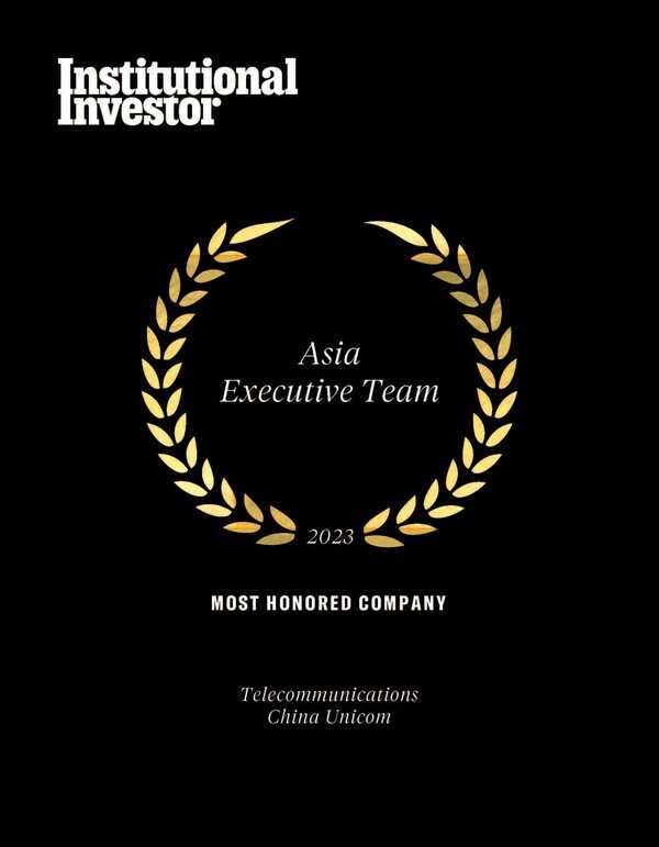 China Unicom Voted as “Asia’s Most Honored Telecom Company” for the Eighth Consecutive Year China Unicom Voted as “Asia’s Most Honored Telecom Company” for the Eighth Consecutive Year