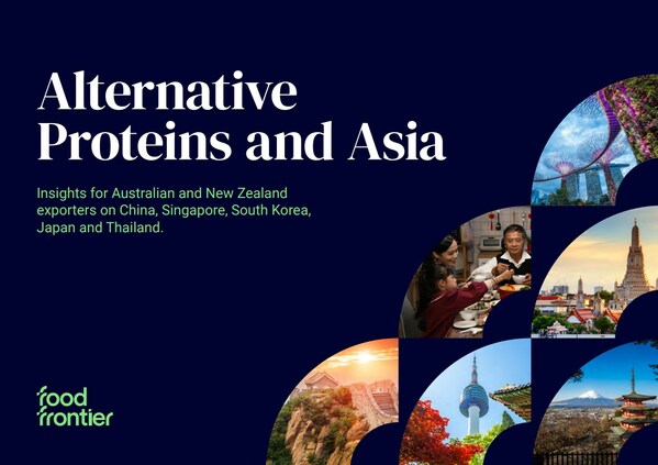 New market, consumer and regulatory insights revealed in Food Frontier's latest research report Alternative Proteins and Asia New market, consumer and regulatory insights revealed in Food Frontier's latest research report Alternative Proteins and Asia