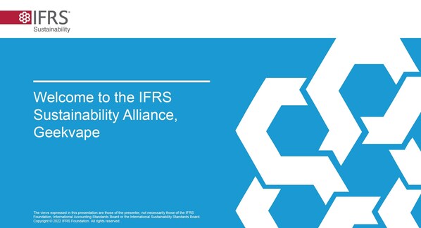 Geekvape Embarks on a Path to Sustainable Development at a high starting point：On August 15th, 2023, Geekvape officially announced its membership of the IFRS Sustainability Alliance.