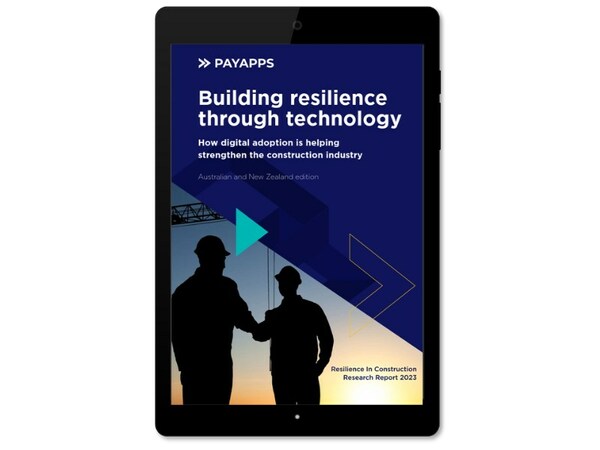New report from Payapps shows that companies using well-integrated construction technology have faster payment cycles and better cash flow than those without.