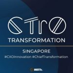 CXO Innovation Summit: Chief Transformation Officer Summit, Singapore to be Held on 25 October 2023