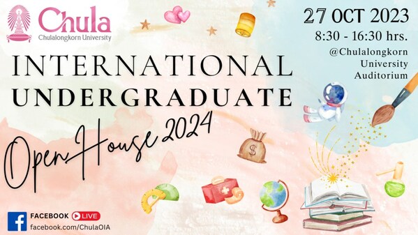 Explore Your Future: Join Chula’s 2024 International Undergraduate Admissions Open House Explore Your Future: Join Chula’s 2024 International Undergraduate Admissions Open House
