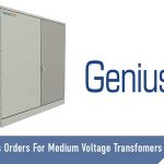 GeniusBOS Receives Orders For Medium Voltage Transformers