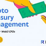 Request Finance Hits $400M Milestone in Crypto Payments, Unveils the Ultimate Guide to Crypto Treasury Management