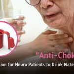 “Anti-Choke Mug” – Chula Innovation for Neuro Patients to Drink Water Confidently