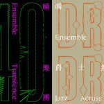 Drip Music Widens Horizons and Connects Communities through “Ensemble Transience: Jazz Across Boundaries — Outreach & Incubation” Programme
