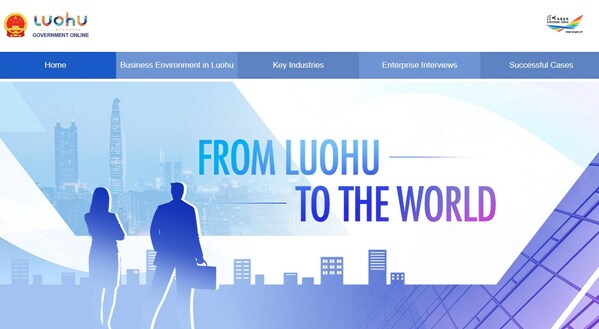 The From Luohu to the World section on the official English website of the Luohu District Government. The From Luohu to the World section on the official English website of the Luohu District Government.