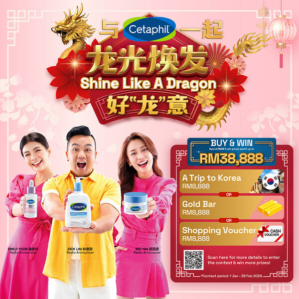Embrace Your Festive Glow and Shine Like a Dragon with Cetaphil This Chinese New Year Embrace Your Festive Glow and Shine Like a Dragon with Cetaphil This Chinese New Year