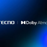 TECNO Partners with Dolby to Bring Pioneering Immersive Spatial Sound Experience to Global Users