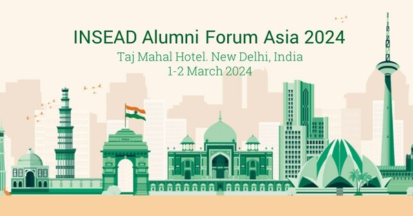 INSEAD Alumni Forum Asia 2024 in New Delhi (India) INSEAD Alumni Forum Asia 2024 in New Delhi (India)
