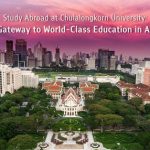 Study Abroad at Chulalongkorn University: A Gateway to World-Class Education in Asia