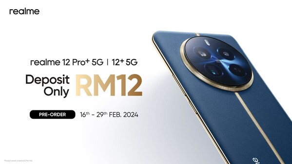 Unfold A New Era of DSLR-level Portrait with realme 12 Pro+ 5G and realme 12+ 5G on 29 February; Pre-order Begins Now with Up to RM799 Gifts Unfold A New Era of DSLR-level Portrait with realme 12 Pro+ 5G and realme 12+ 5G on 29 February; Pre-order Begins Now with Up to RM799 Gifts