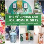 JINHAN FAIR – Trade Show You Can’t Miss in 2024 to Meet the Home & Gift Trends Ahead