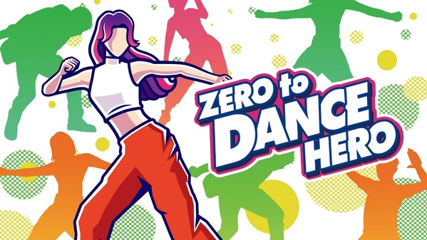 Zero to Dance Hero