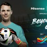 Goalkeeping Legend Manuel Neuer Signs as Hisense UEFA EURO 2024™ Brand Ambassador for its ‘BEYOND GLORY’ Campaign